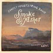 Smoke & Ashes , Lonely Heartstring Band