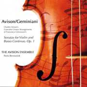 Sonatas for Violin & Basso Continuo Op 1 , Avison Ensemble