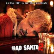 Bad Santa 2 (Original Motion Picture Soundtrack) , Various