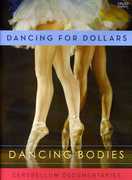 Dancing Bodies: Dancing for Dollars 