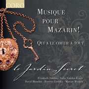 Music for Mazarin , Le Jardin Secret