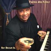 Friends and Family , Ray Brown Jr.