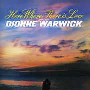 Here Where There Is Love , Dionne Warwick