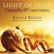 Light of Gold - Cappella SF Christmas 