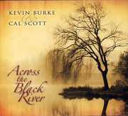 Across the Black River , Kevin Burke