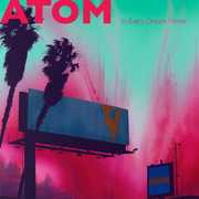 In Every Dream Home , Atom