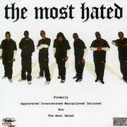 The Most Hated [Explicit Content] , Most Hated