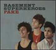 Fake [Import] , Basement Superheroes