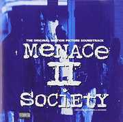 Menace II Society (Original Motion Picture Soundtrack) [Explicit Content] 