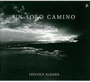 Un Solo Camino , Lincoln Almada
