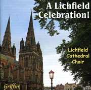 Lichfield Celebration , Lichfield Cathedral Choir
