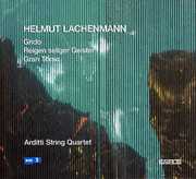 Music of Helmut Lachenmann , Arditti Quartet