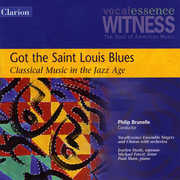 Got the Saint Louis Blues: Classical Music in Jazz , Philip Brunelle