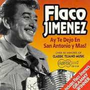 Ay Te Dejo en San Antonio , Flaco Jim nez
