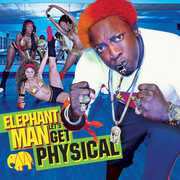 Let's Get Physical , Elephant Man
