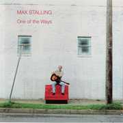 One of the Ways , Max Stalling