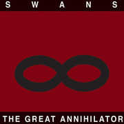 The Great Annihilator , Swans