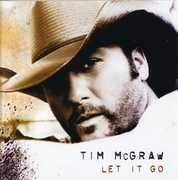 Let It Go , Tim McGraw