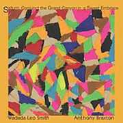 Saturn, Conjunct The Grand Canyon , Wadada Leo Smith