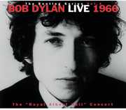 Bootleg Series 4 - Live 1966: Royal Albert Concert , Bob Dylan