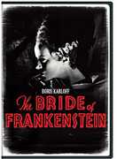 Bride of Frankenstein , Boris Karloff