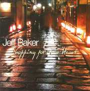 Shopping for Your Heart , Jeff Baker