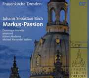 Bach, J.S. : Markus-Passion , J.S. Bach