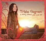 Story About You and Me , Trisha Gagnon