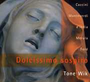 Dolcissimo Sospiro , Tone Wik