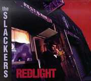 Redlight , The Slackers
