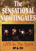 Live in the Spirit , The Sensational Nightingales