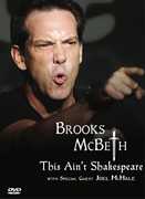 Brooks Mcbeth: This Ain't Shakespeare , Joel McHale