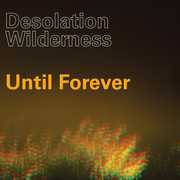 Until Forever , Desolation Wilderness