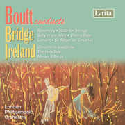 Boult Conducts Bridge & Ireland , Adrian Boult