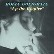 Up the Empire , Holly Golightly