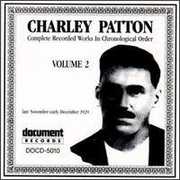 Complete Recorded 2 , Charley Patton
