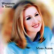 Whatever It Takes , Mary Alessi
