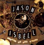 Sirens of the Ditch , Jason Isbell
