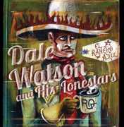El Rancho Azul , Dale Watson