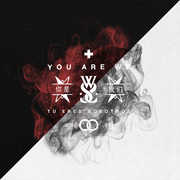 You Are We , While She Sleeps
