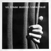 Rideau , Un Drame Musical Instantane