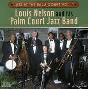Jazz At The Palm Court, Vol. 1 , Louis Nelson