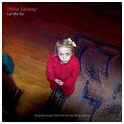Let Me Go (Original Music From the Film) , Philip Selway