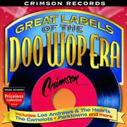 Great Labels Of The Doo Wop Era: Crimson , Various Artists