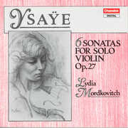 Sonatas for Solo Violin , Lydia Mordkovitch