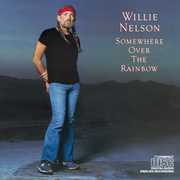 Somewhere Over the Rainbow , Willie Nelson