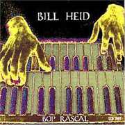 Bop Rascal , Bill Heid