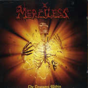 Treasures Within , Merciless