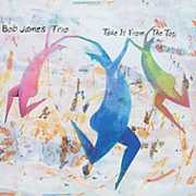 Take It from the Top [Import] , Bob James