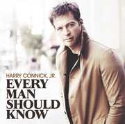 Every Man Should Know , Harry Connick, Jr.